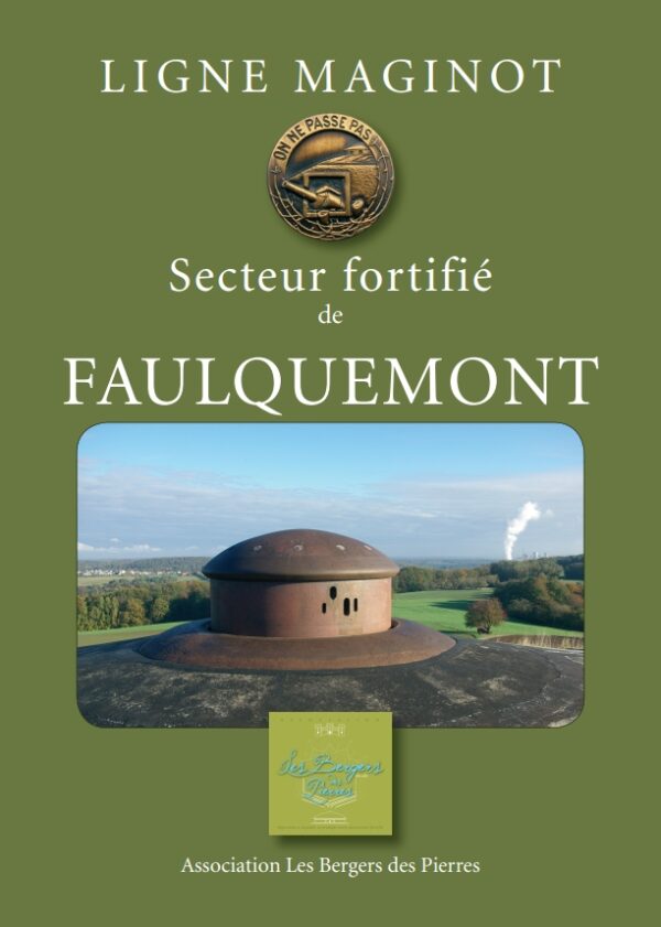 Livre Secteur Fortifié de Faulquemont