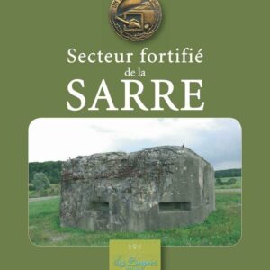 Livre Secteur Fortifié de la Sarre